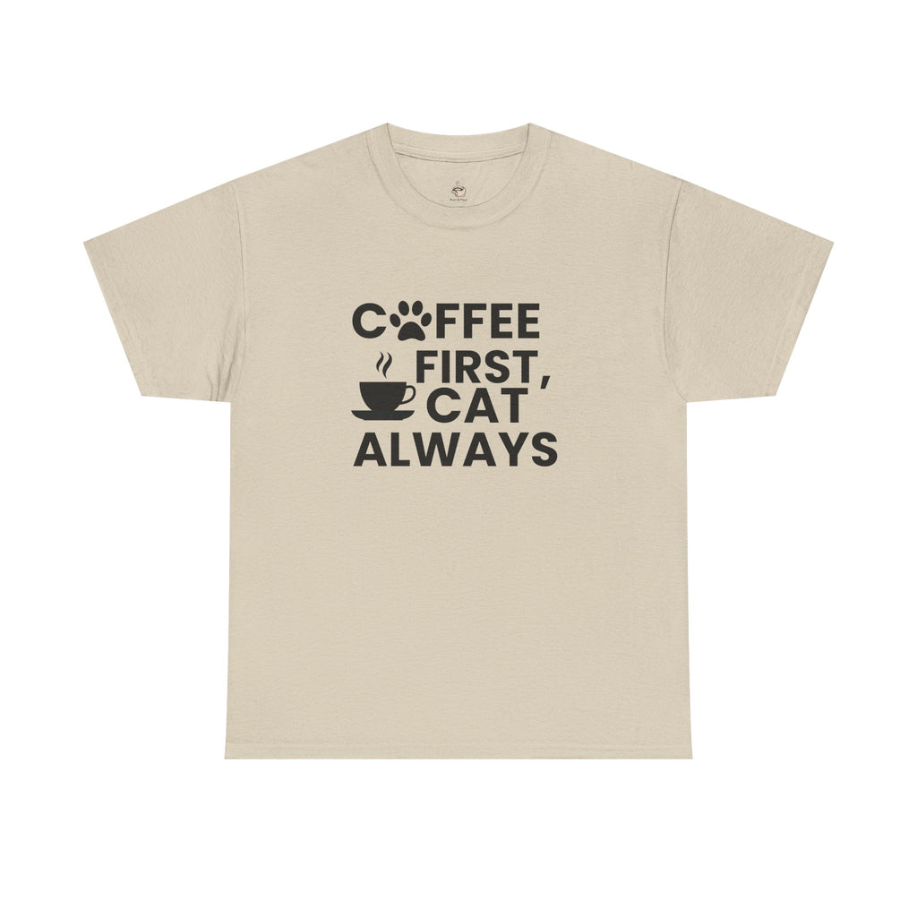 Coffee First, Cat Always T-Shirt