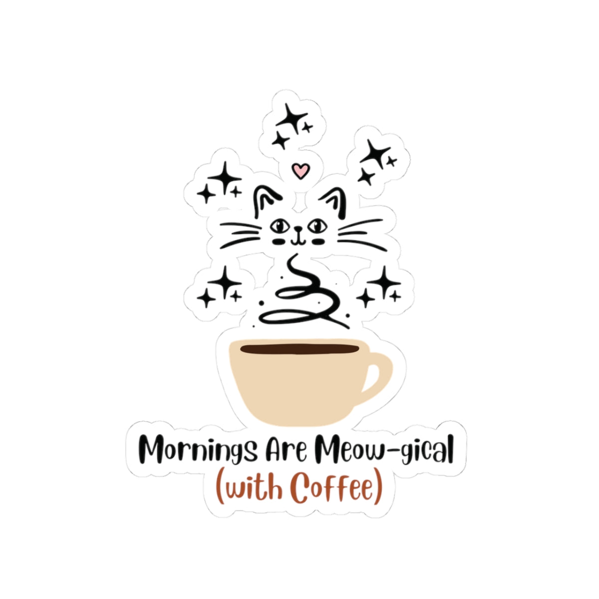 Meow-gical Mornings Coffee Cat Sticker