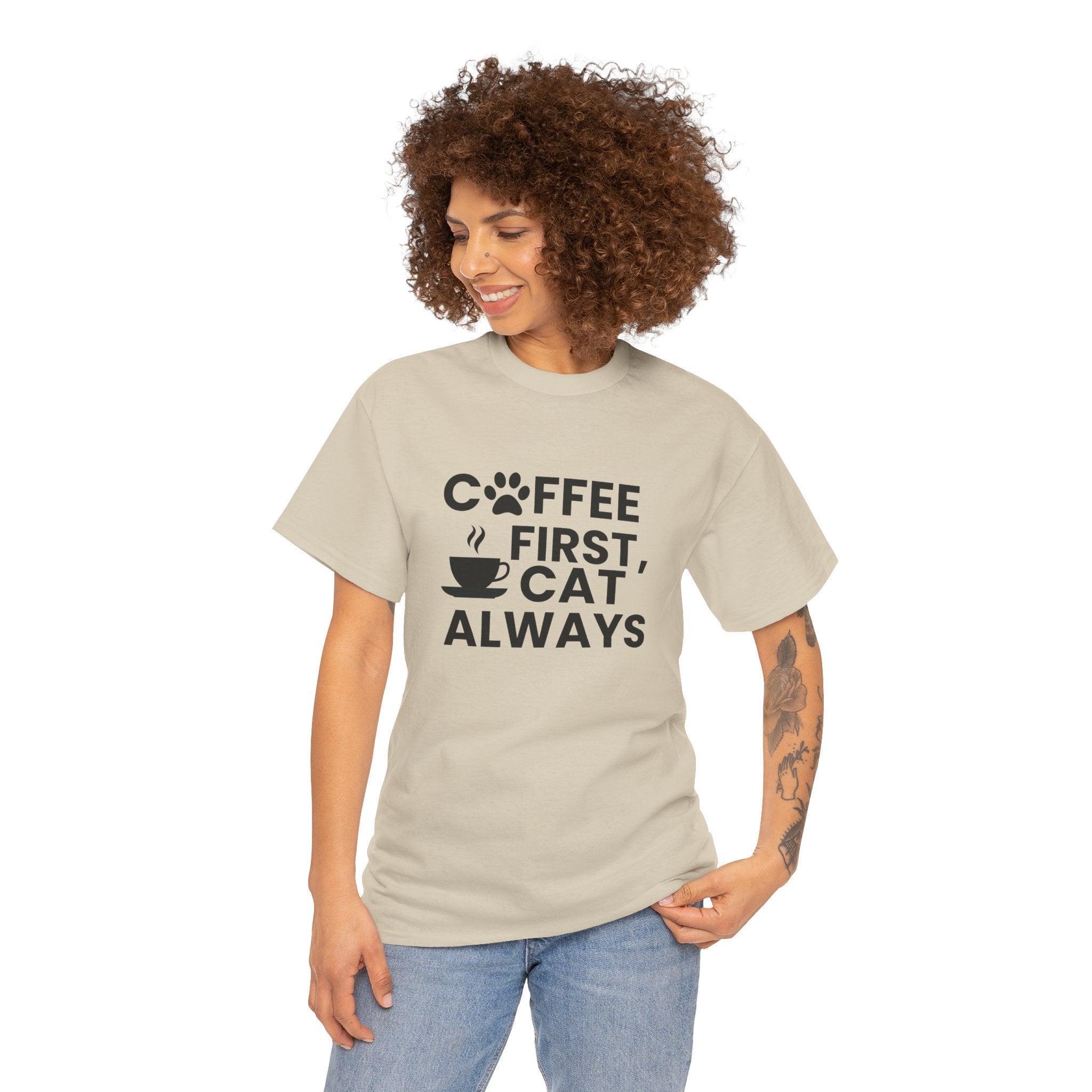 Coffee First, Cat Always T-Shirt — Funny Cat Lover Coffee Tee