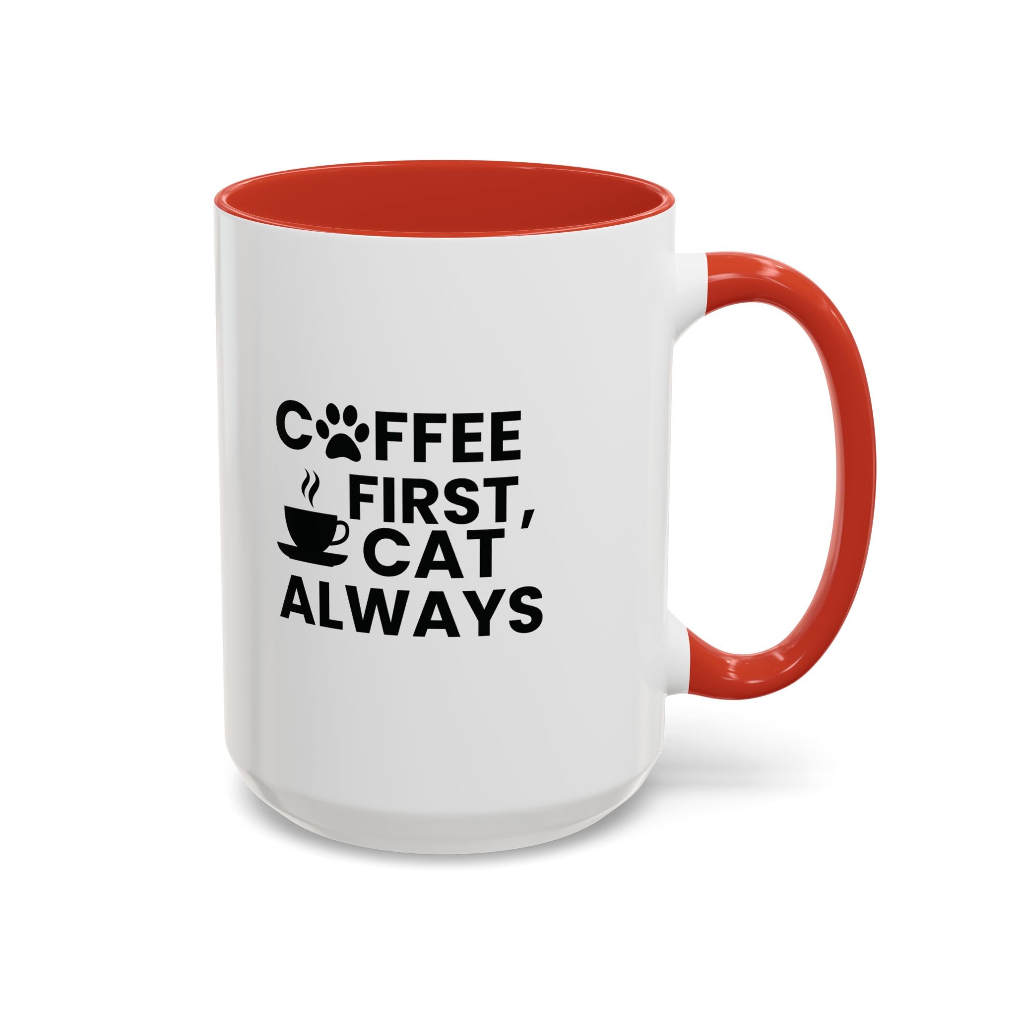 Coffee First, Cat Always Accent Mug (11/15oz)