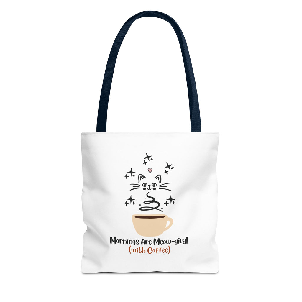 Mornings Are Meow-gical (With Coffee) Tote Bag