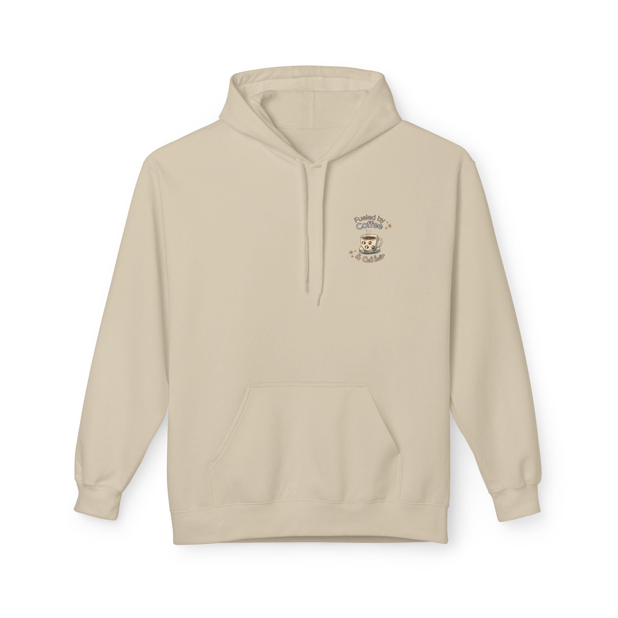 Fueled By Coffee & Cat Hair  Hoodie