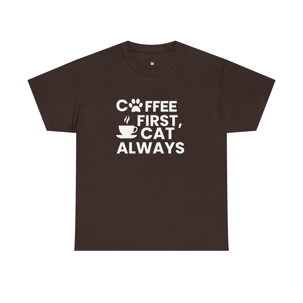 Coffee First, Cat Always T-Shirt