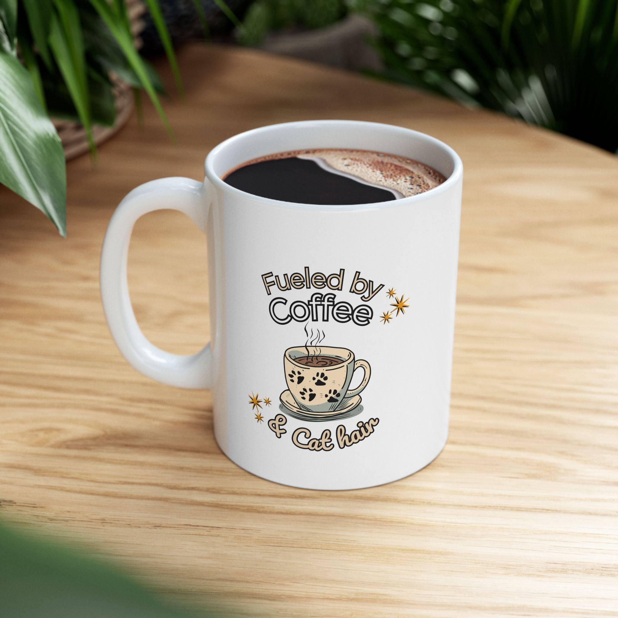 Fueled by Coffee and Cat Hair  Coffee Mug