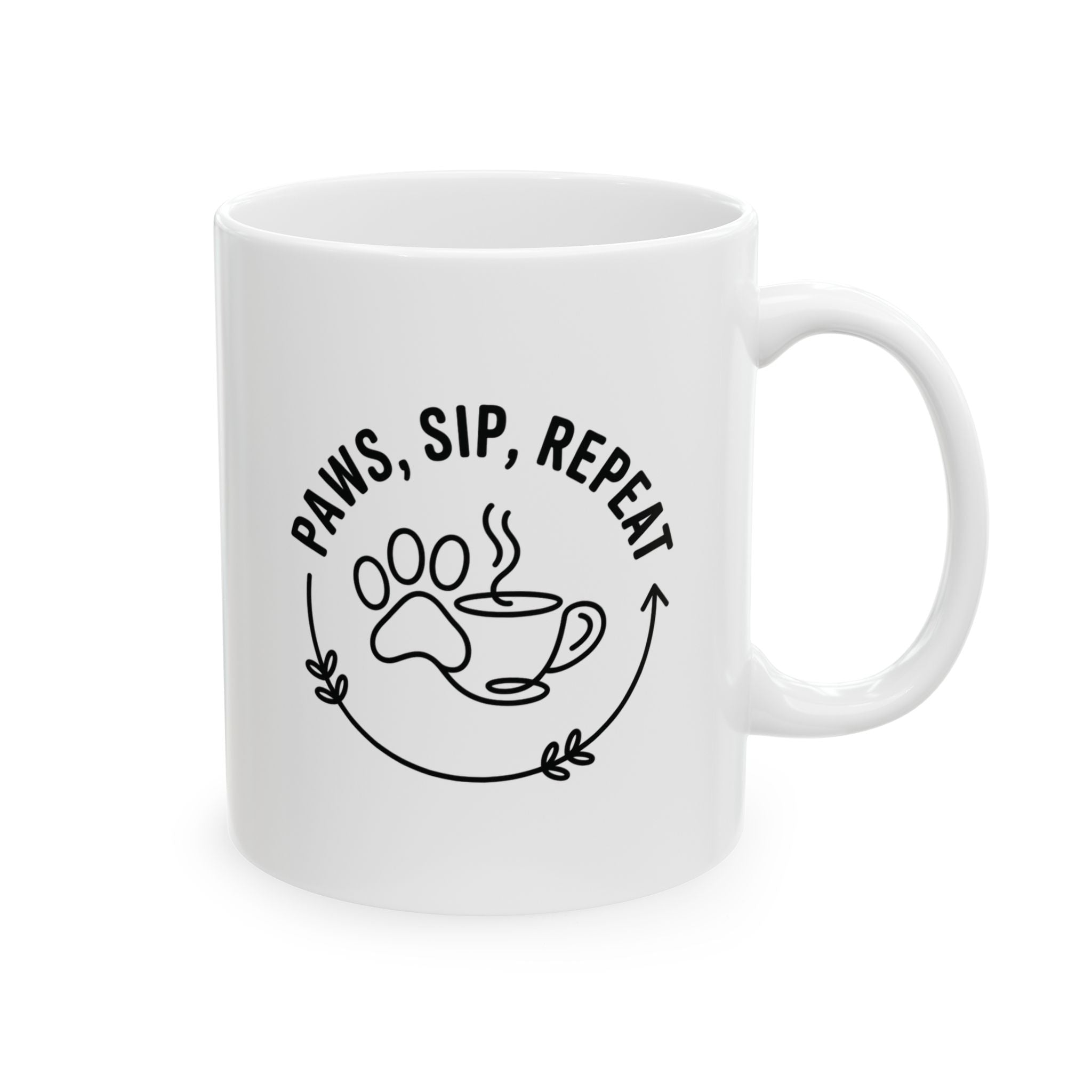 Paws, Sip, Repeat Ceramic white Mug